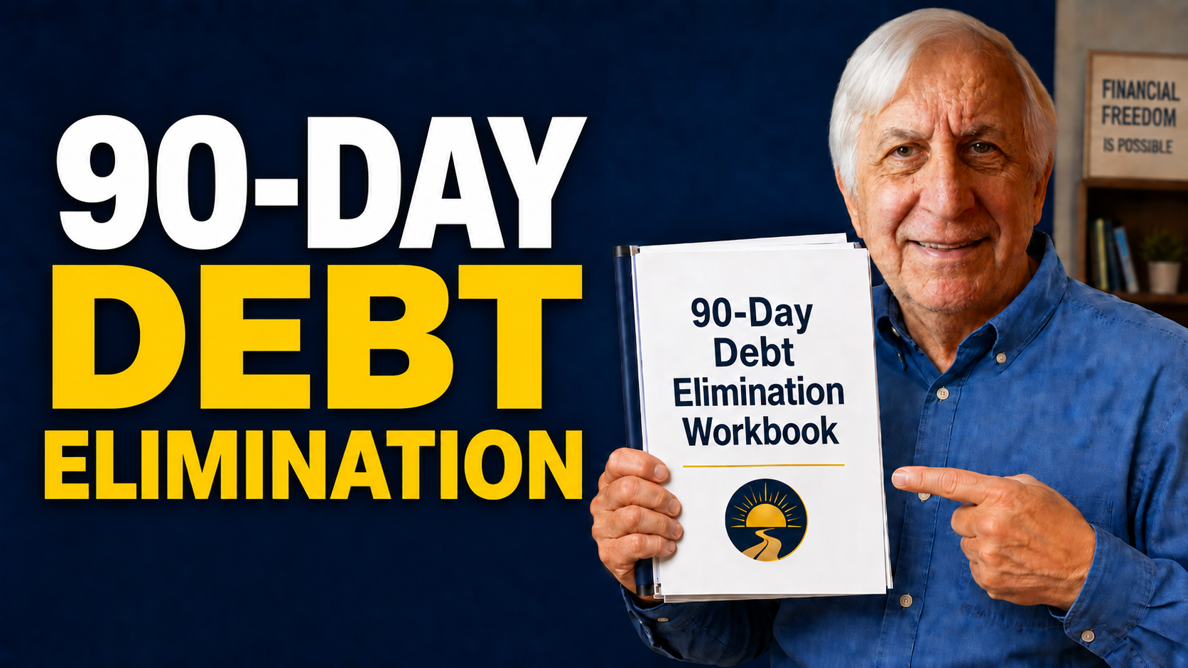 90-Day Debt Elimination Course